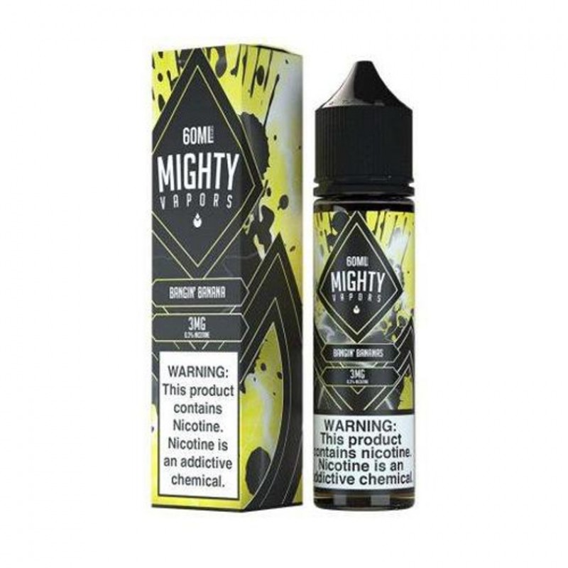 Bangin Bananas by Mighty Vapors E-Liquid